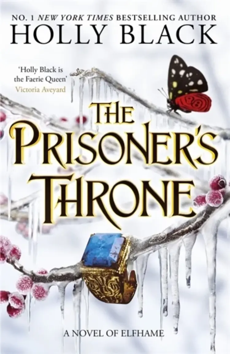 The Prisoner's Throne: A Novel of Elfhame af Holly Black