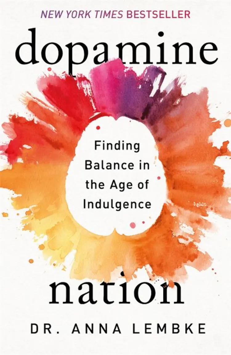 Dopamine Nation: Finding Balance in the Age of Indulgence - Dr Anna Lembke af Anna Lembke