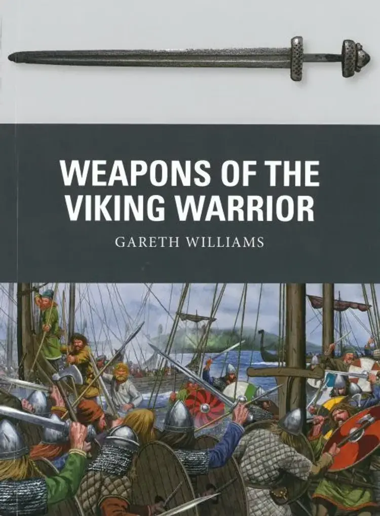 Weapons of the Viking Warrior af Gareth Williams