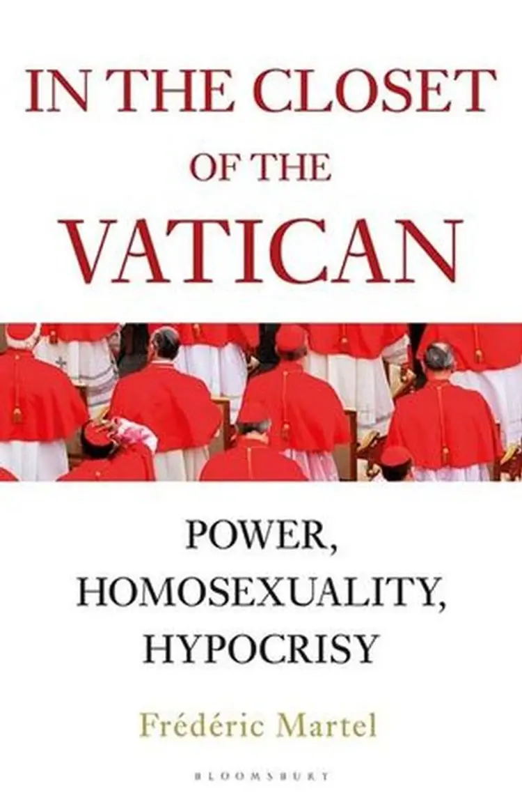 In the Closet of the Vatican: Power, Homosexuality, Hypocrisy af Frederic Martel