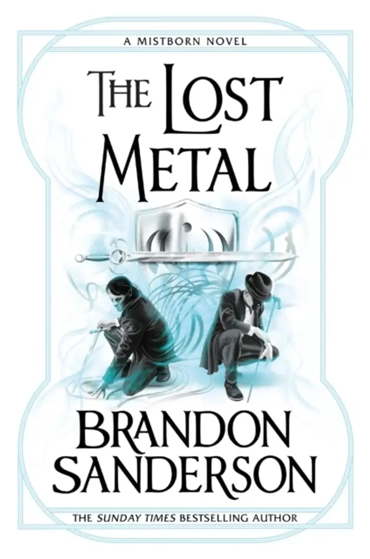 The Lost Metal A Mistborn Novel af Brandon Sanderson