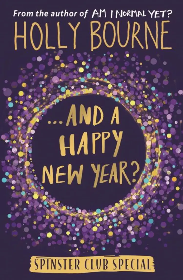 ...And a Happy New Year? af Holly Bourne