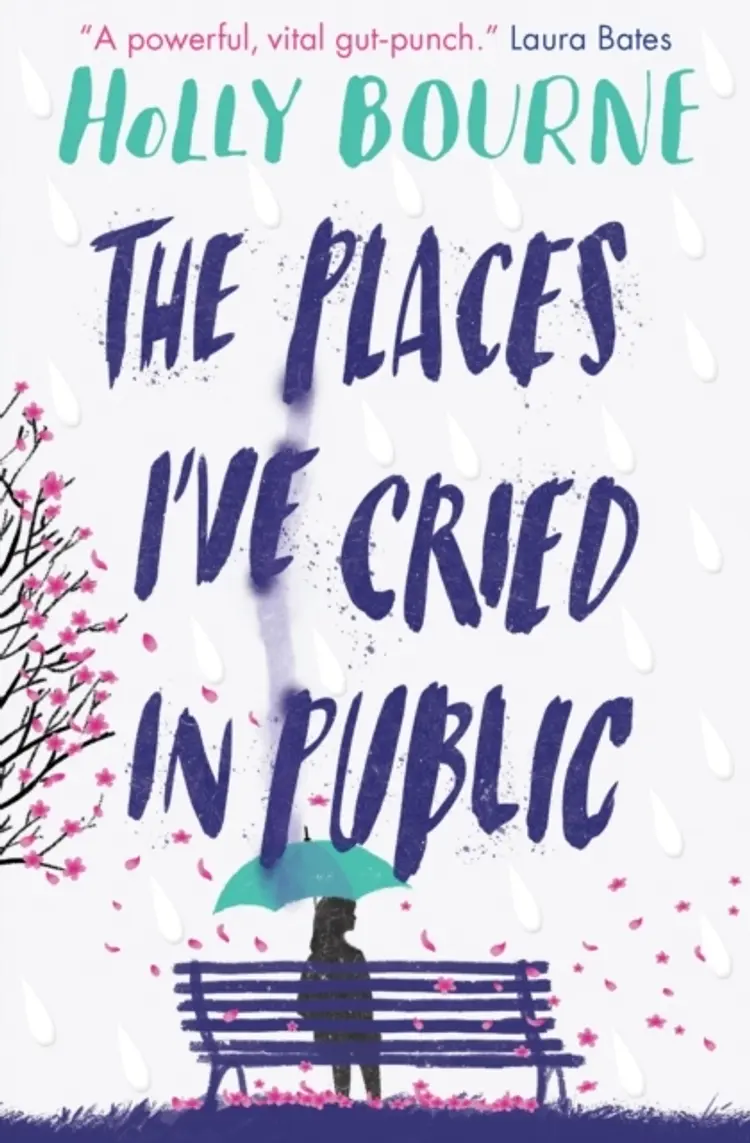 The Places I've Cried in Public af Holly Bourne