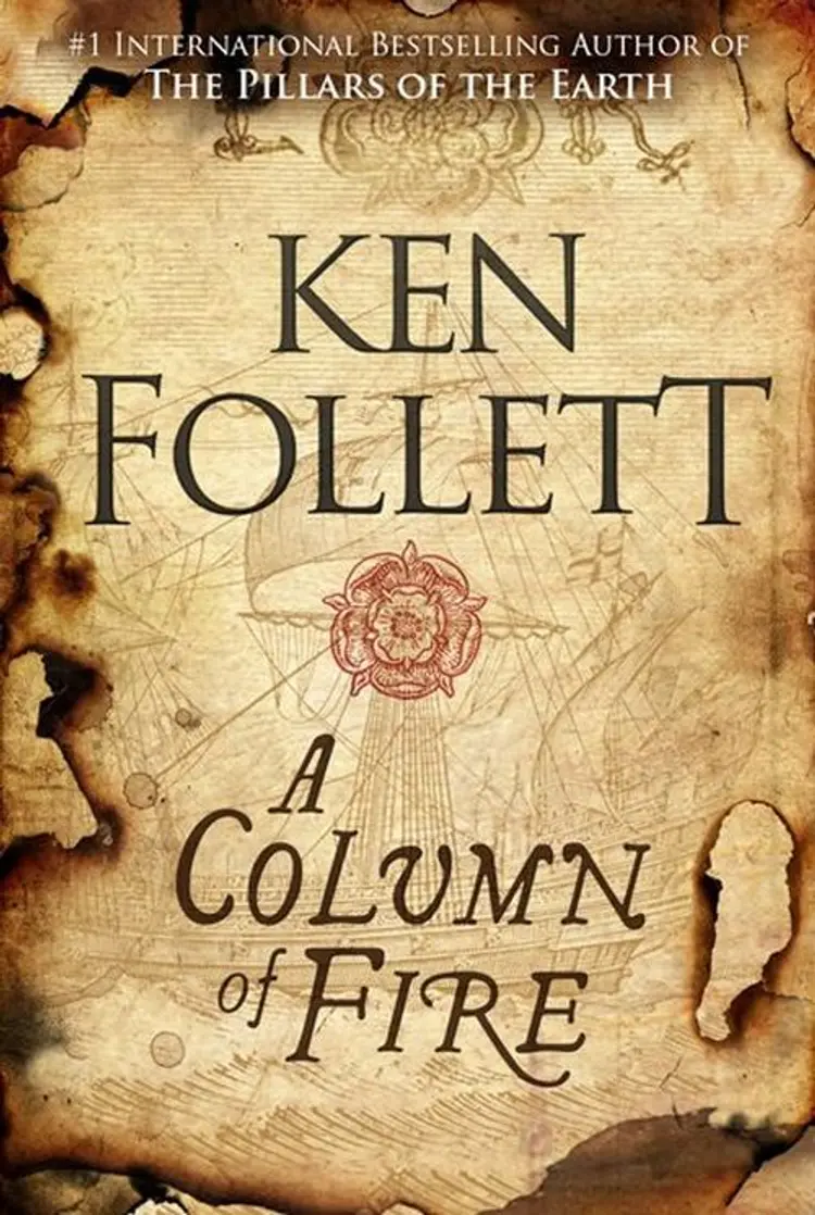 A Column of Fire af Ken Follett