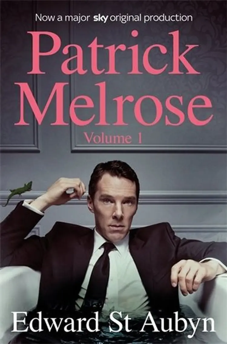 Patrick Melrose Volume 1: Never Mind, Bad News and Some Hope - TV tie-in af Edward St. Aubyn
