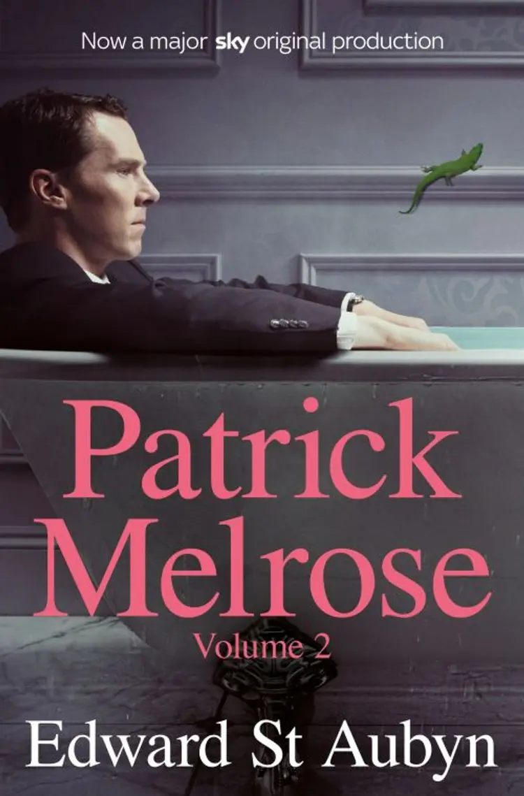 Patrick Melrose Volume 2: Mother's Milk and At Last - TV tie-in af Edward St. Aubyn
