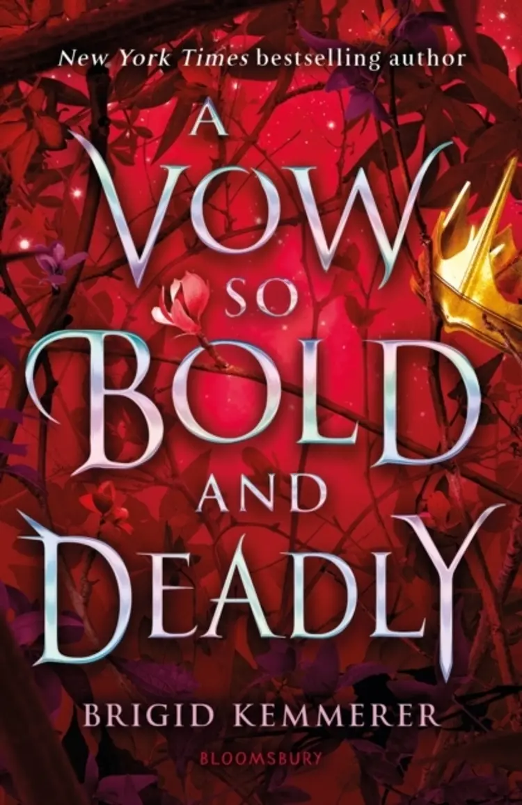 A Vow So Bold and Deadly af Brigid Kemmerer