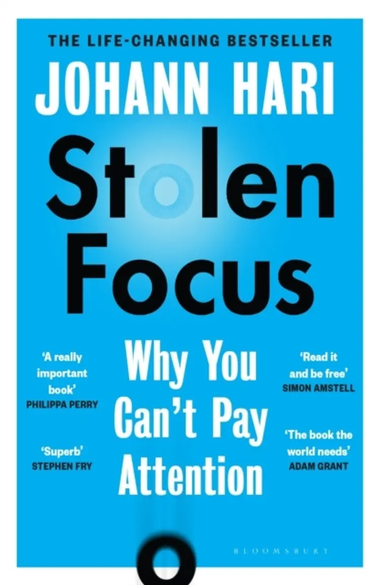 Stolen Focus: The Surprising Reason You Can't Pay Attention af Johann Hari