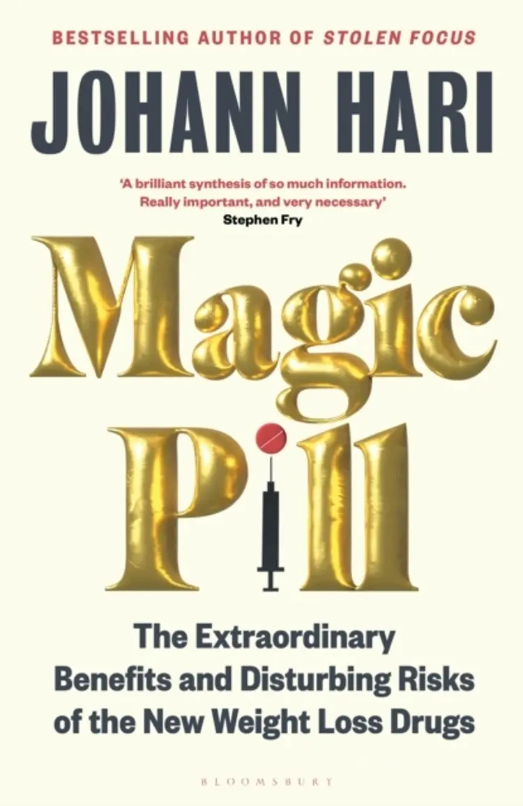 Magic Pill: The Extraordinary Benefits and Disturbing Risks of the New Weight Loss Drugs af Johann Hari
