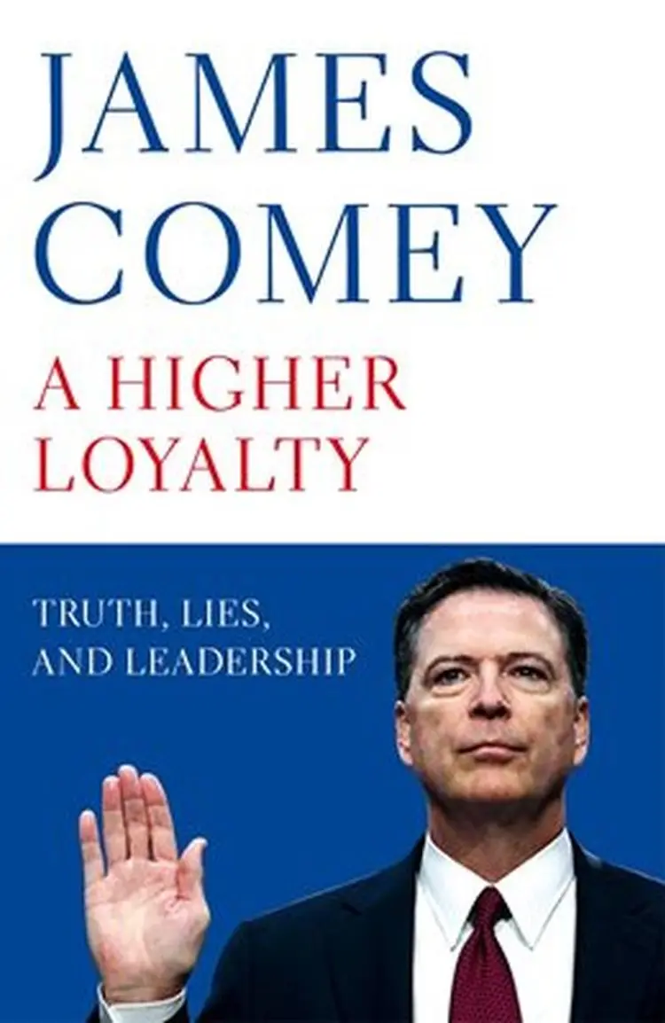 A Higher Loyalty: Truth, Lies, and Leadership af James Comey