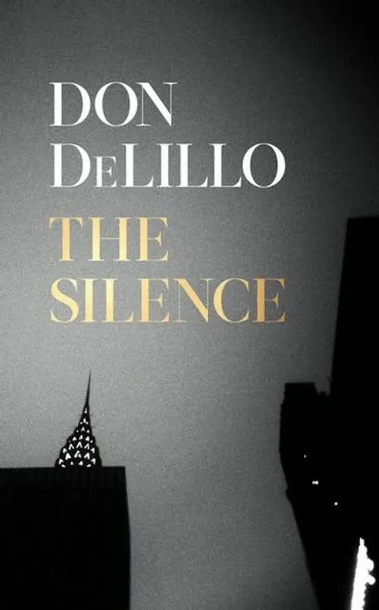 The Silence af Don DeLillo