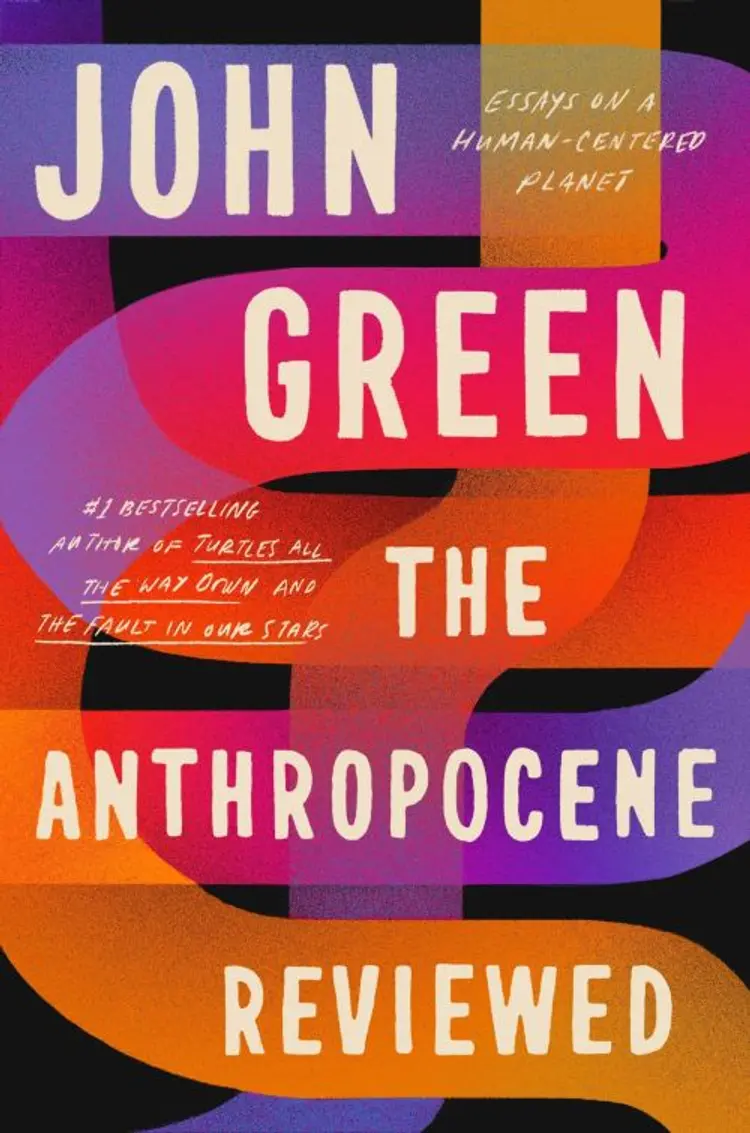 The Anthropocene Reviewed af John Green