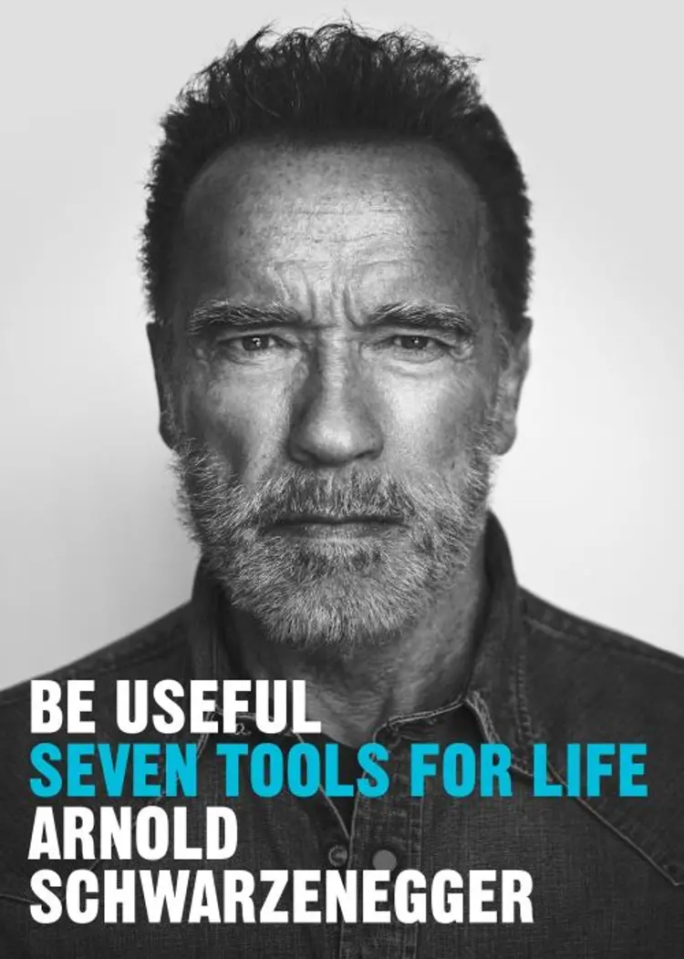 Be Useful: Seven tools for life - Arnold Schwarzenegger af Arnold Schwarzenegger