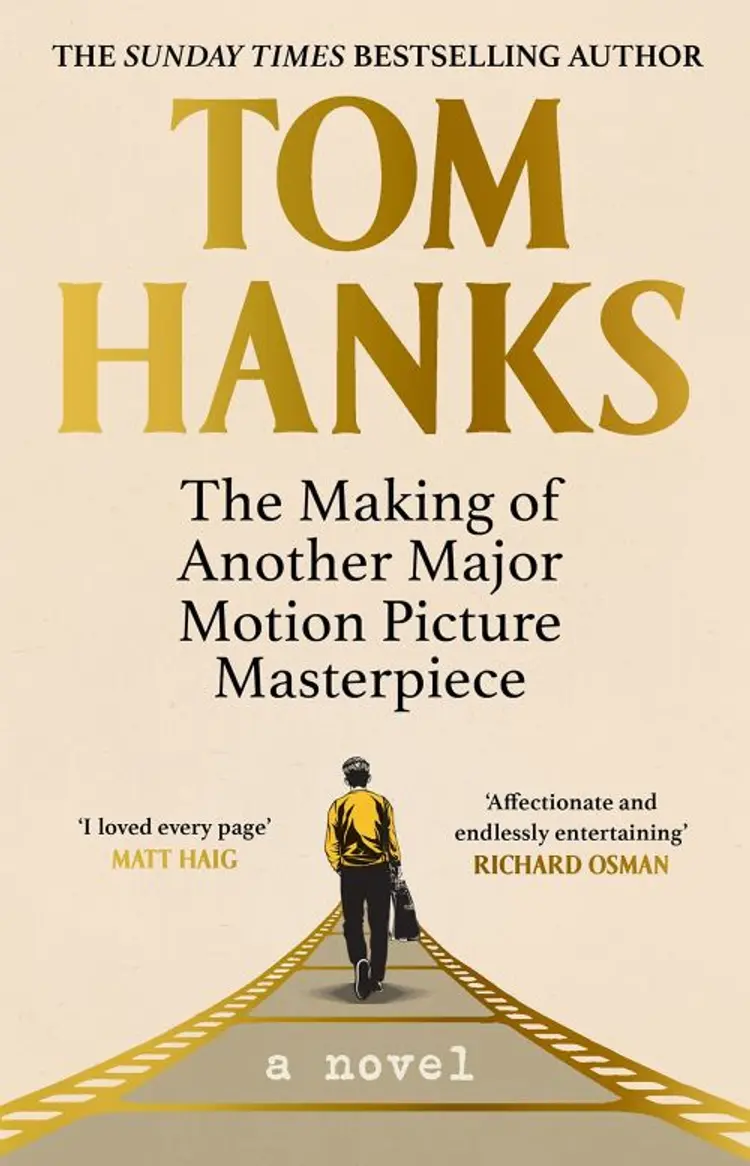 The Making of Another Major Motion Picture Masterpiece - Tom Hanks af Tom Hanks