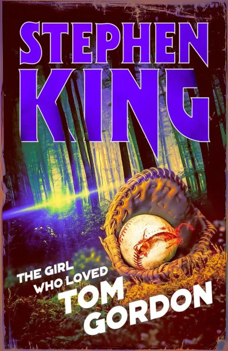 The Girl Who Loved Tom Gordon - Stephen King af Stephen King