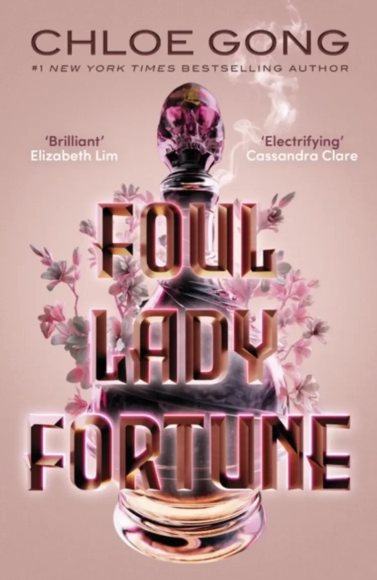 Foul Lady Fortune af Chloe Gong