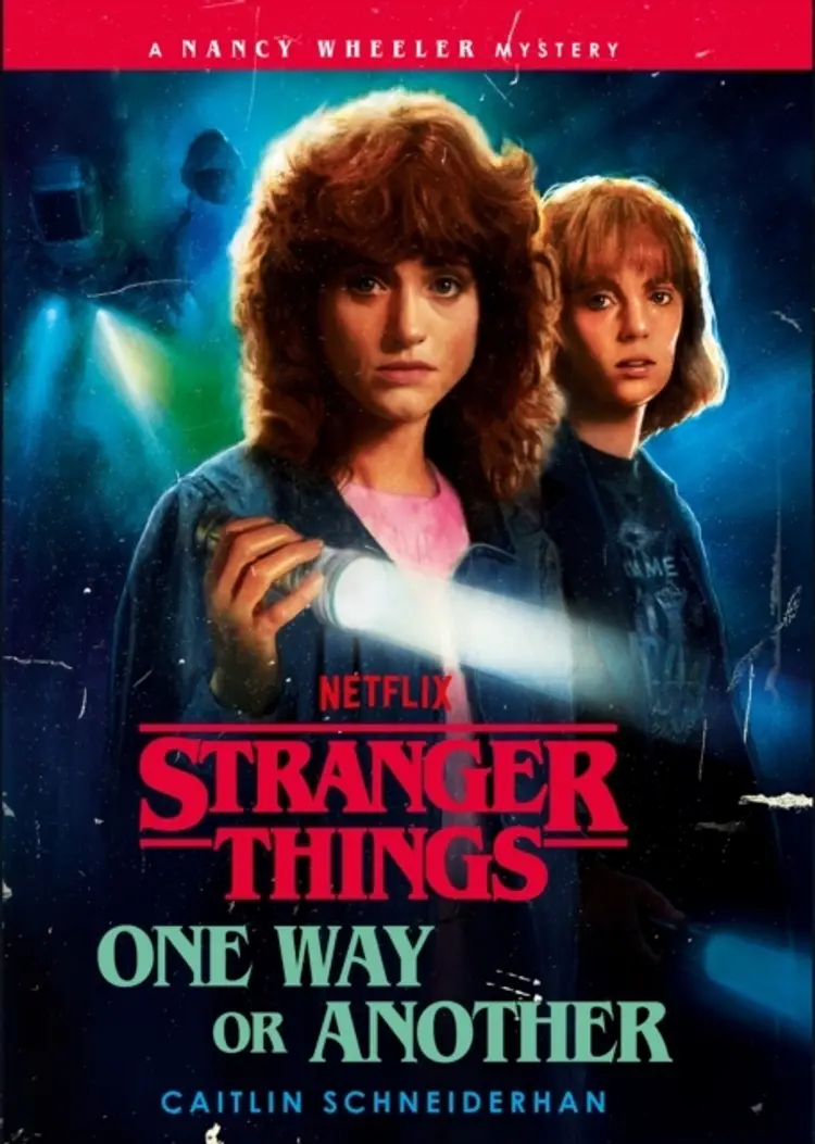 Stranger Things: One Way or Another af Caitlin Schneiderhan