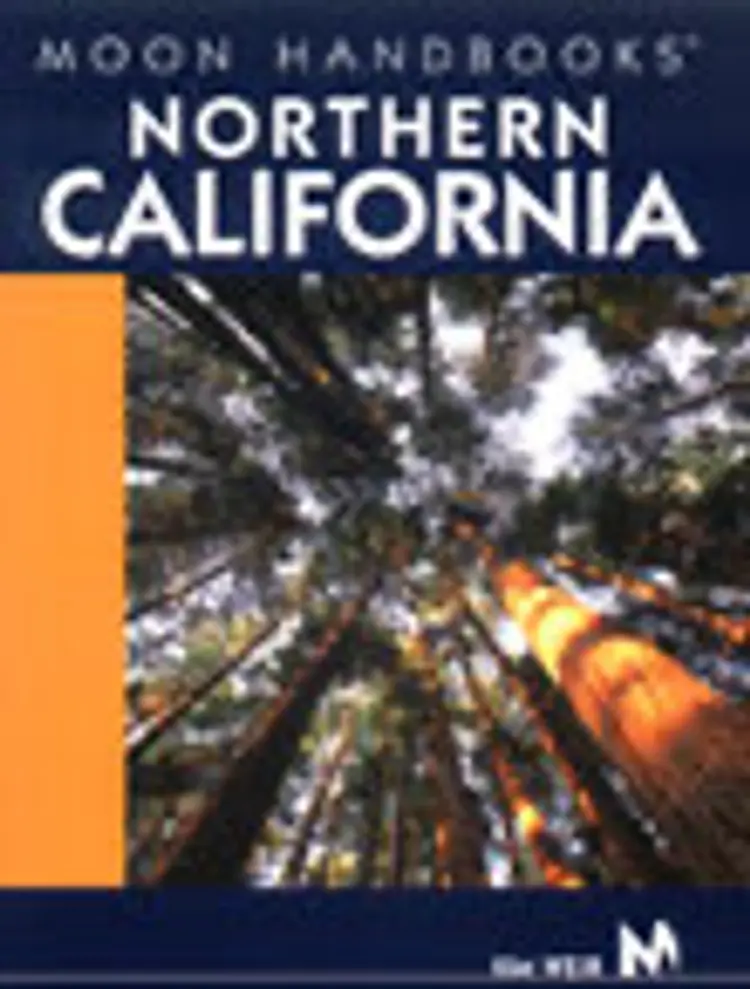 Northern California , Moon Handbooks