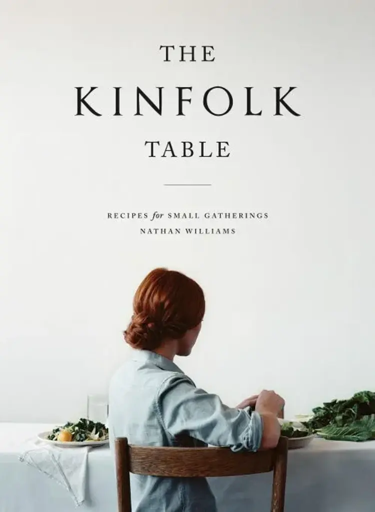 Kinfolk Table af Nathan Williams