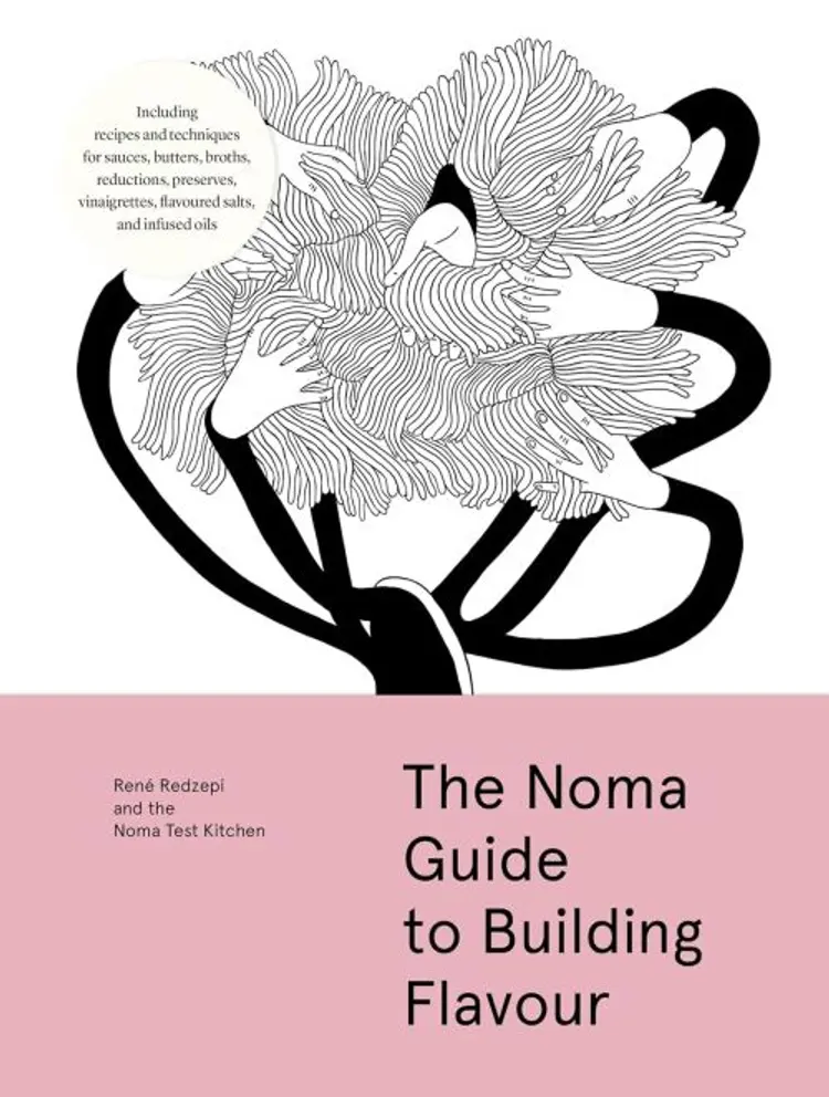 The Noma Guide to Building Flavour af Rene Redzepi
