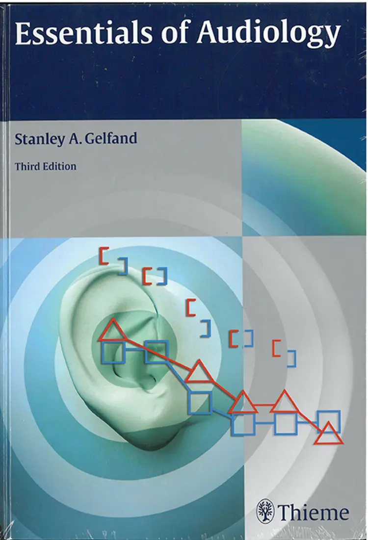 Essentials of Audiology af Stanley A. Gelfand