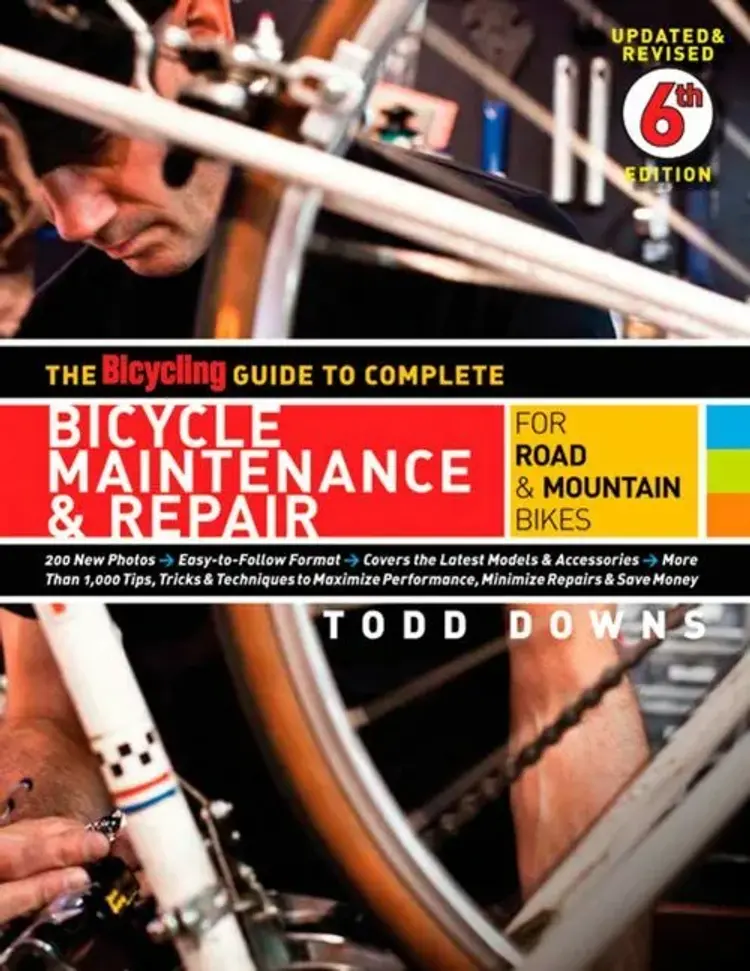 Bicycling Guide to Complete Bicycle Maintenance & Repair, The: For Road & Mountain Bikes af Tod Downs
