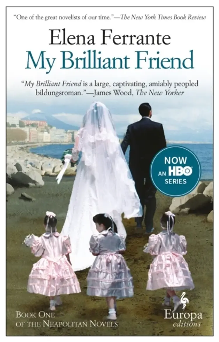 My Brilliant Friend af Elena Ferrante