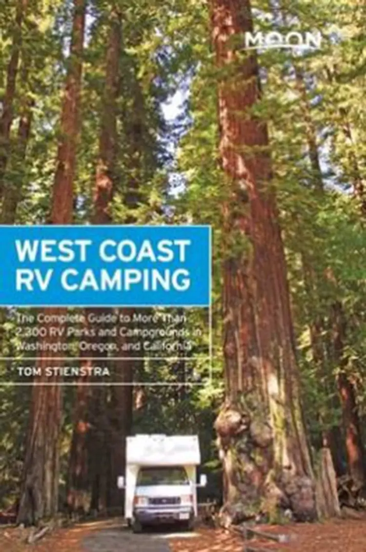 West Coast RV Camping af Tom Stienstra