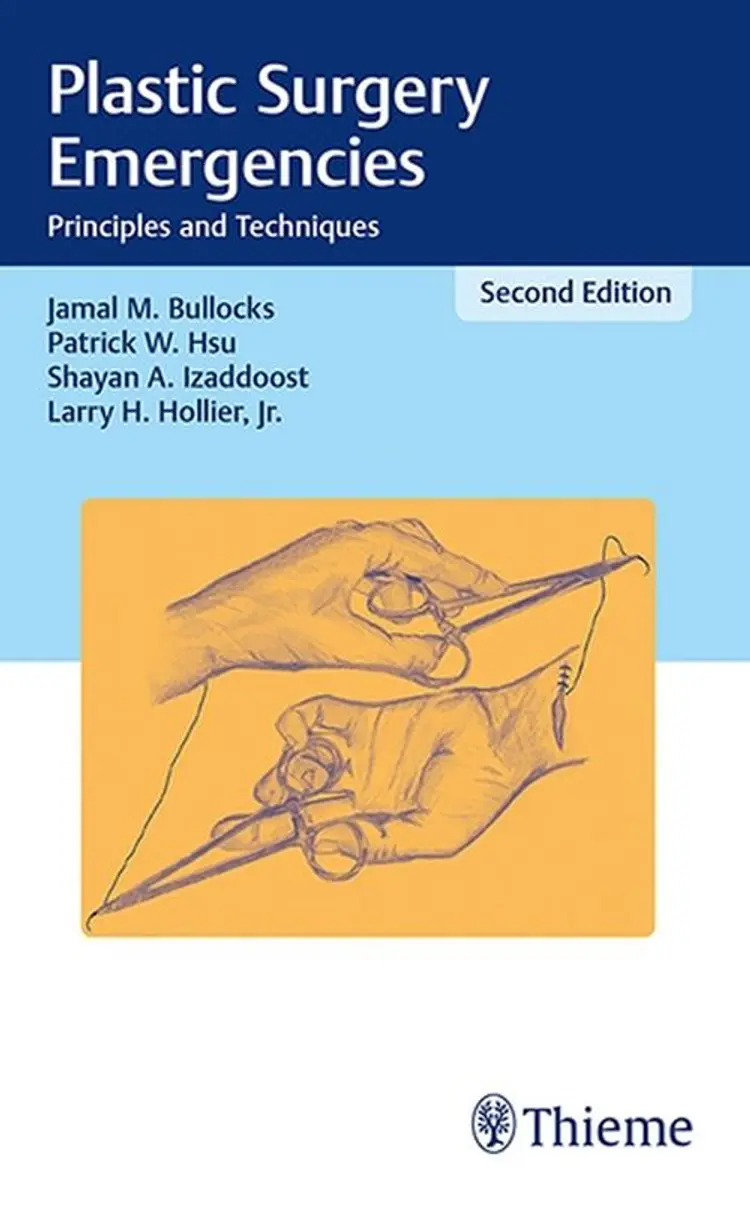 Plastic Surgery Emergencies: Principles and Techniques af Jamal M. Bullocks