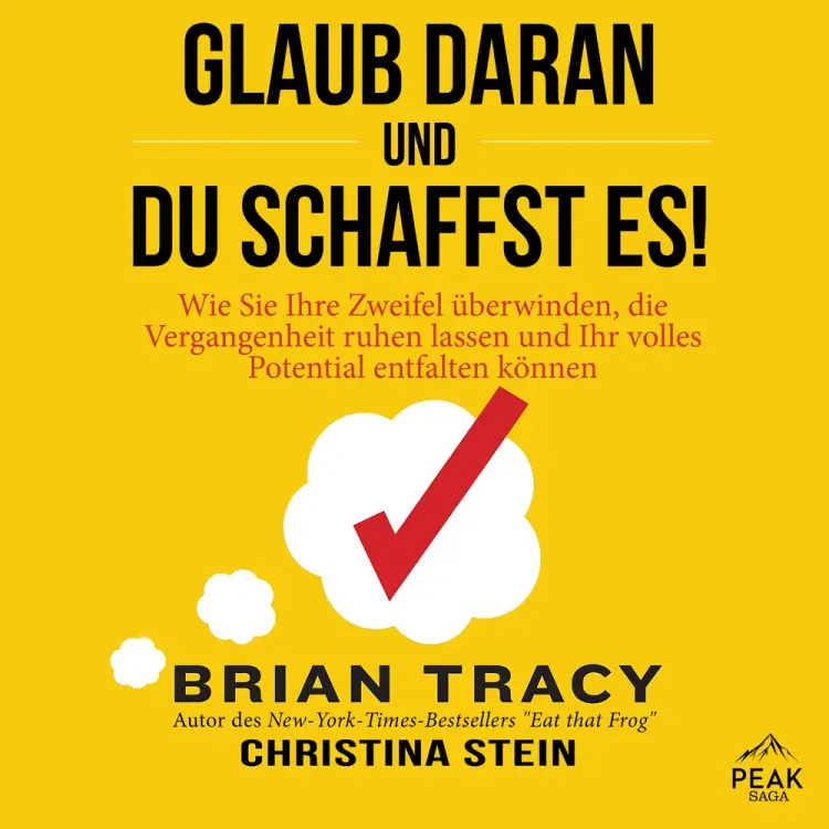 Glaub daran und du schaffst es! af Christina Stein