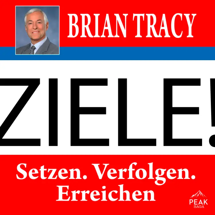 Ziele. Setzen. Verfolgen. Erreichen af Brian Tracy