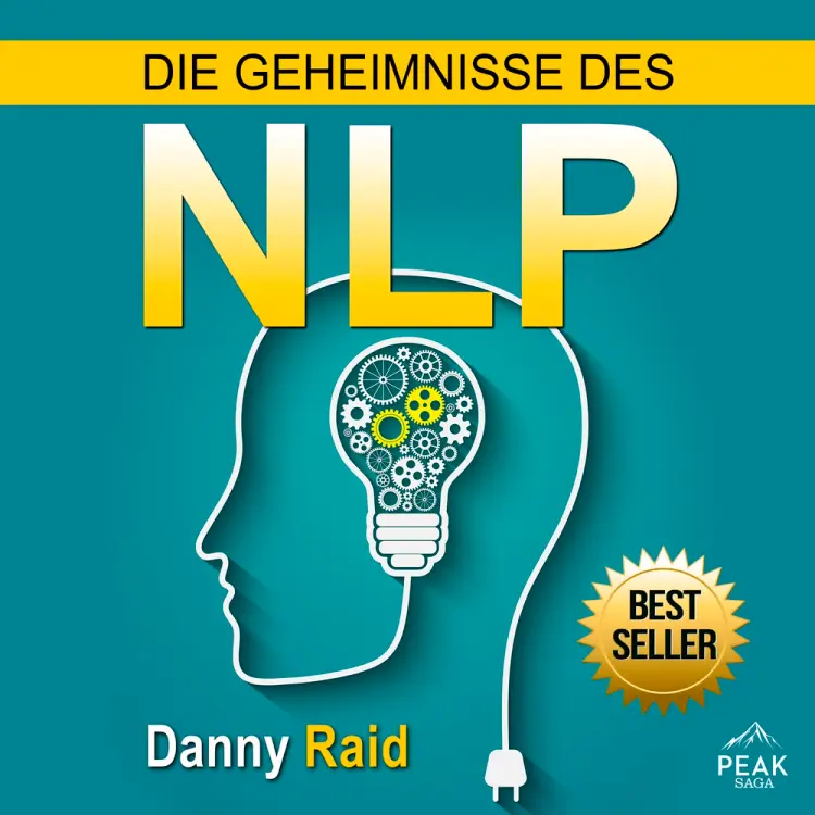Die Geheimnisse des NLP af Danny Raid