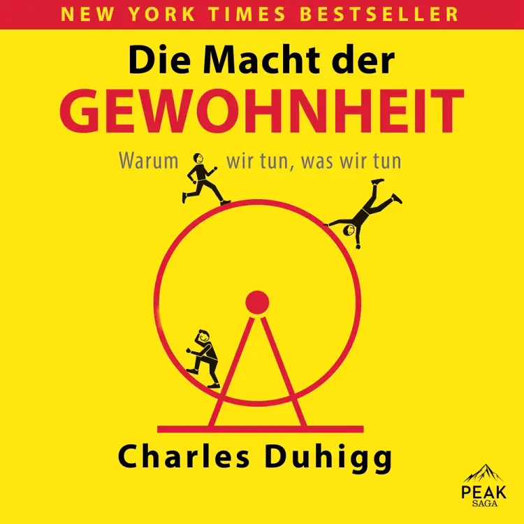 Die Macht der Gewohnheit. Warum wir tun, was wir tun af Charles Duhigg