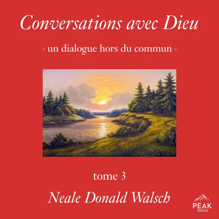 Conversations avec Dieu : un dialogue hors du commun, Tome 3 af Neale Donald Walsch