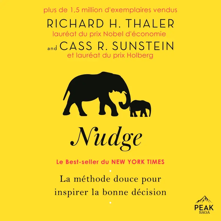 Nudge : La méthode douce pour inspirer la bonne décision af Cass R. Sunstein