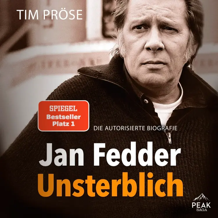 Jan Fedder – Unsterblich. Die autorisierte Biografie af Tim Pröse
