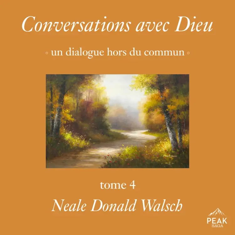 Conversations avec Dieu : un dialogue hors du commun, Tome 4 af Neale Donald Walsch