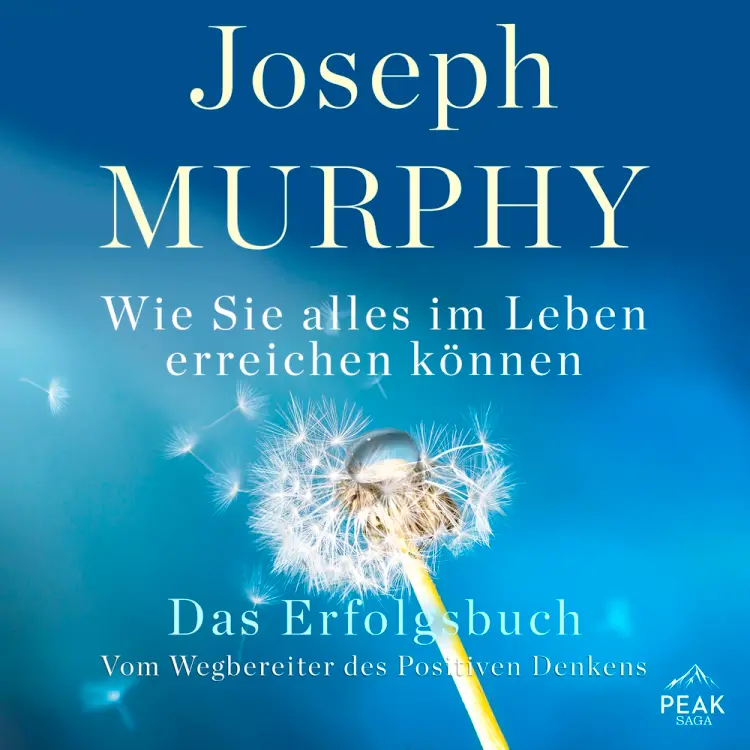 Das Erfolgsbuch. Wie Sie alles im Leben erreichen können af Joseph Murphy