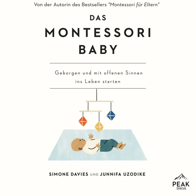 Das Montessori Baby. Geborgen und mit offenen Sinnen ins Leben starten af Simone Davies