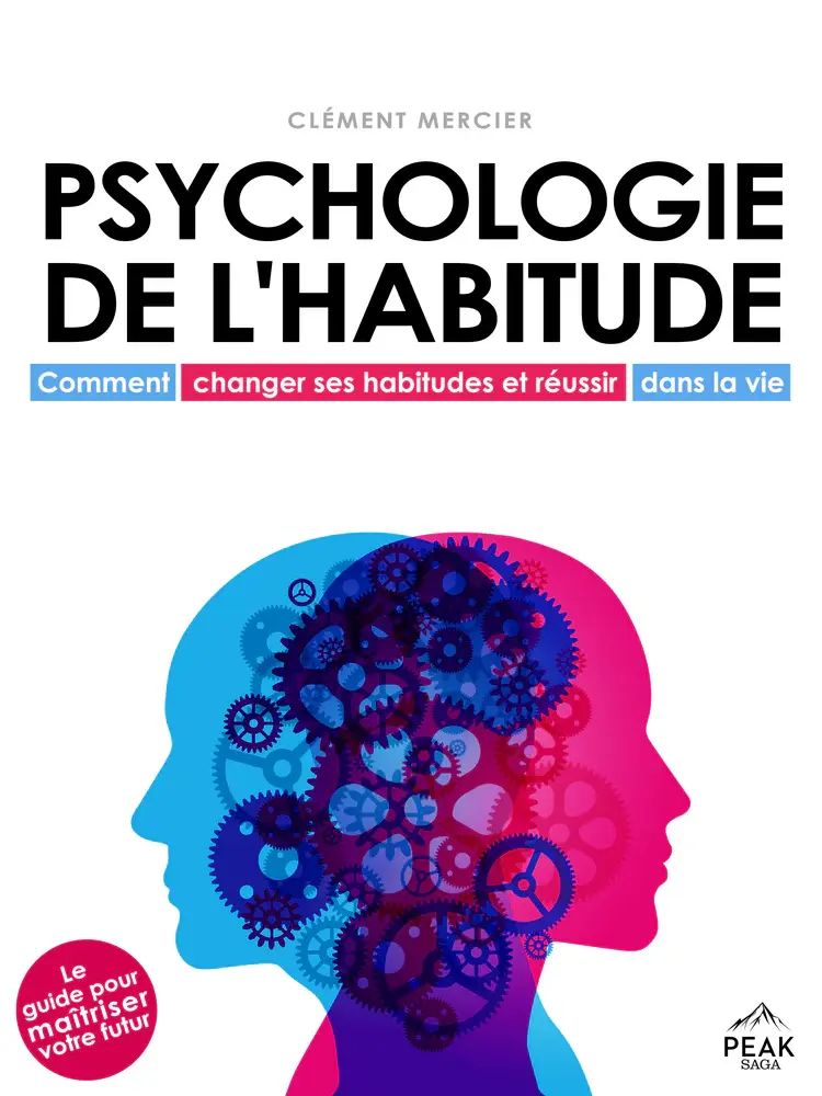 Psychologie de l’habitude af Clément Mercier