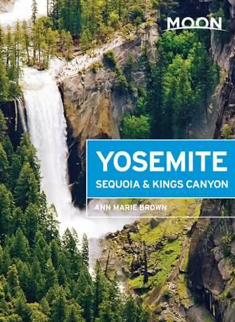 Yosemite, Sequoia & Kings Canyon af Ann Marie Brown