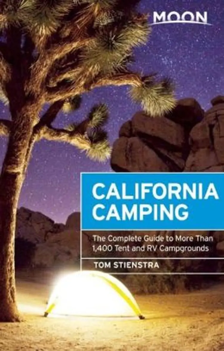 California Camping: The Complete Guide to More Than 1,400 Tent and RV Campgrounds af Tom Stienstra