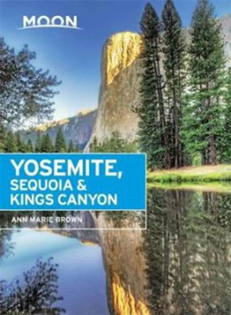 Yosemite, Sequoia & Kings Canyon af Ann Marie Brown