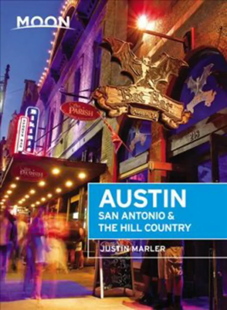 Austin, San Antonio & the Hill Country af Justin Marler