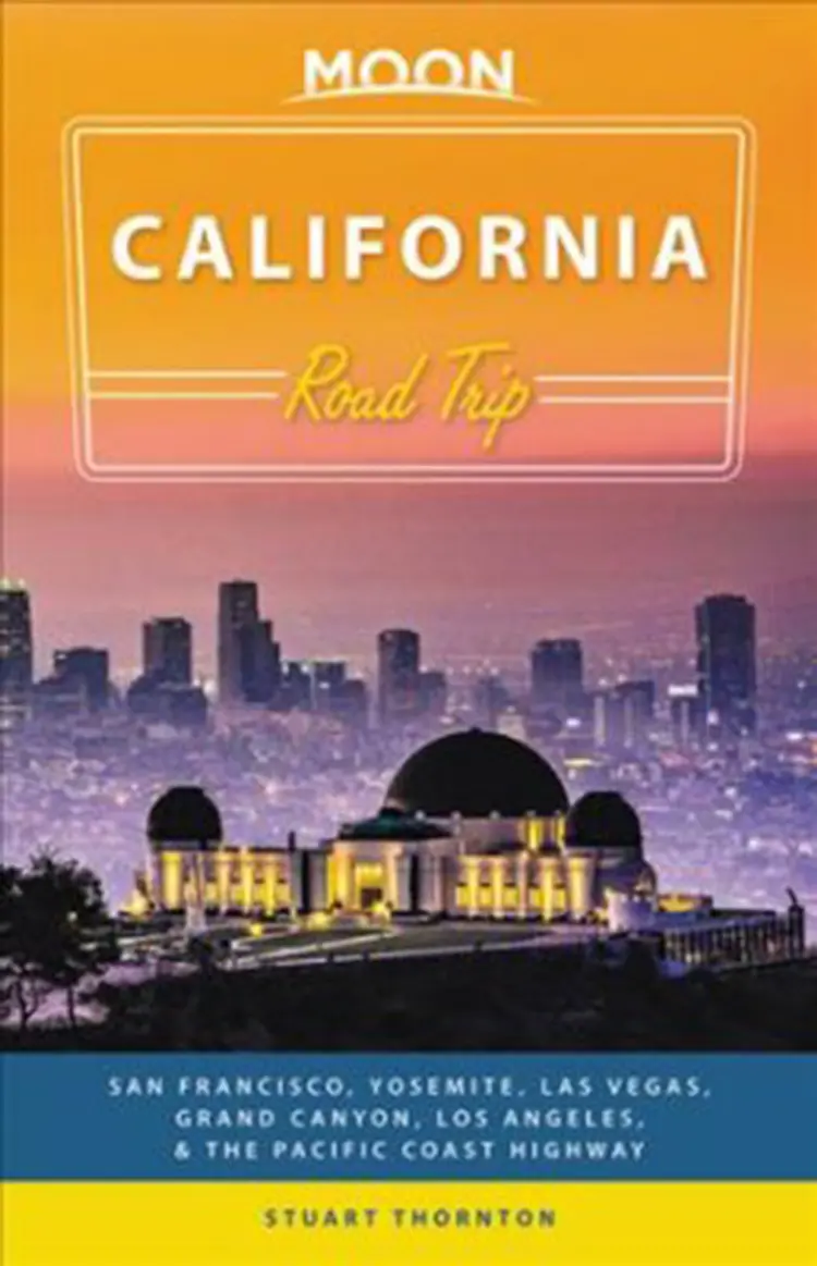 California Road Trip: San Francisco, Yosemite, Las Vegas, Grand Canyon, Los Angeles & the Pacific Coast af Stuart Thornton