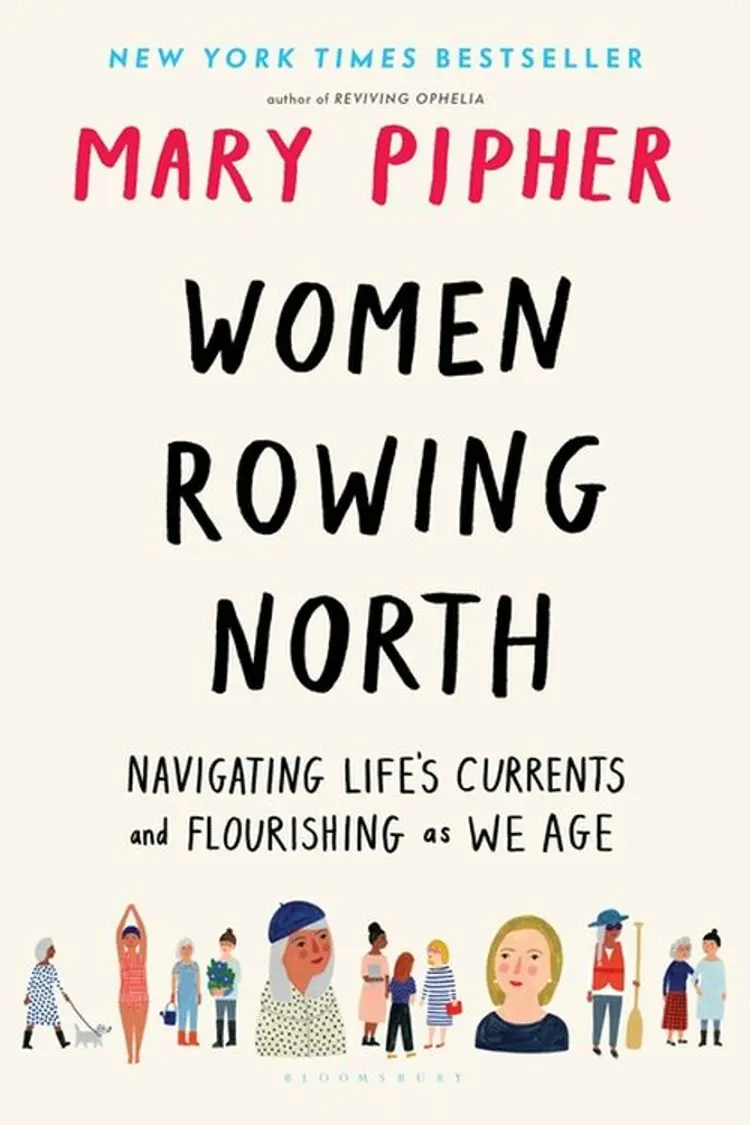 Women Rowing North: Navigating Life's Currents and Flourishing As We Age af Mary Pipher