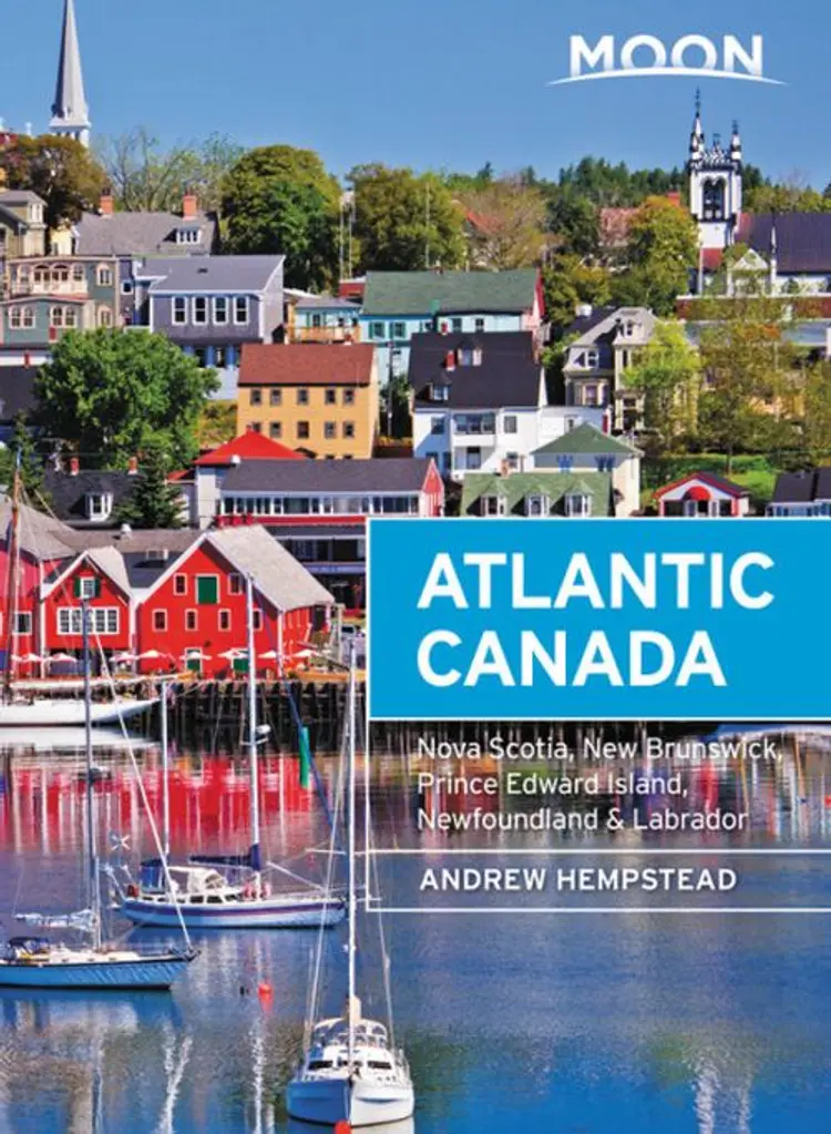 Atlantic Canada: Nova Scotia, New Brunswick, Prince Edward Island, Newfoundland & Labrador af Andrew Hempstead