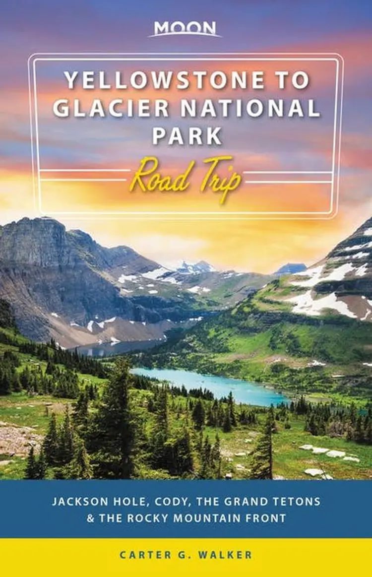 Yellowstone to Glacier National Park Road Trip: Jackson Hole, the Grand Tetons & the Rocky Mountain Front - Avalon Travel af Avalon Travel