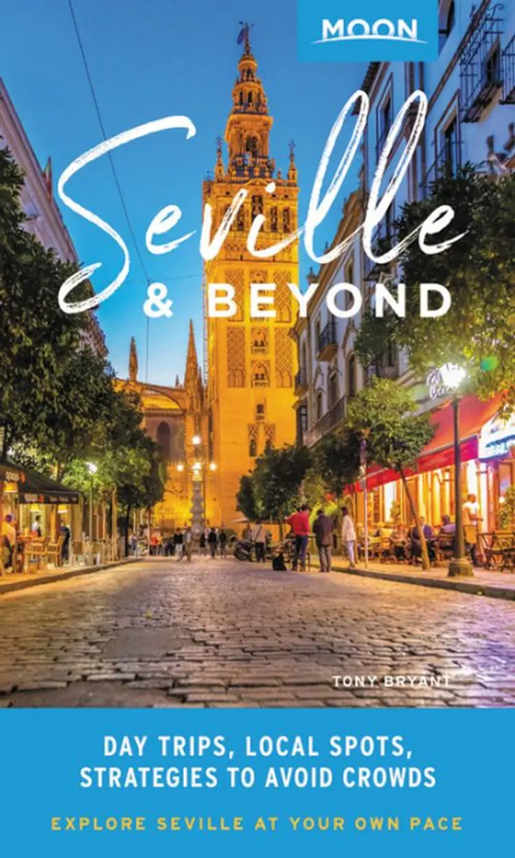 Seville & Beyond af Tony Bryant