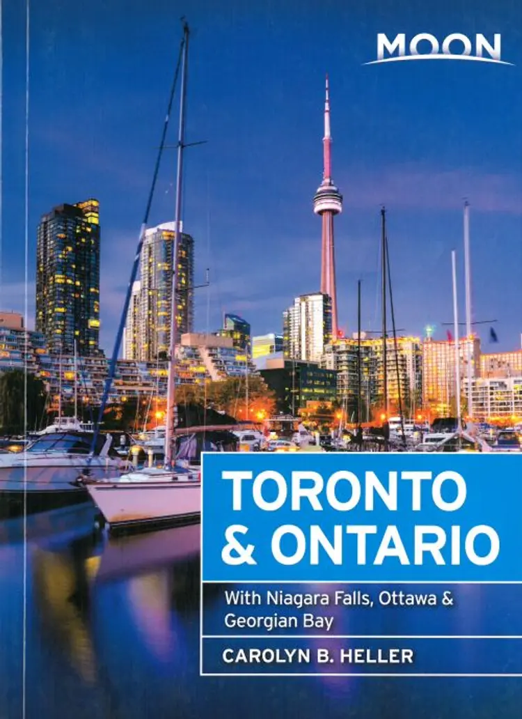 Toronto & Ontario: With Niagara Falls, Ottawa & Georgian Bay af Carolyn B. Heller